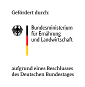 schwarzer Text: Gefördert durch: Bundesministerium für Ernährung und Landwirtschaft aufgrund eines Beschlusses des Deutschen Bundestages